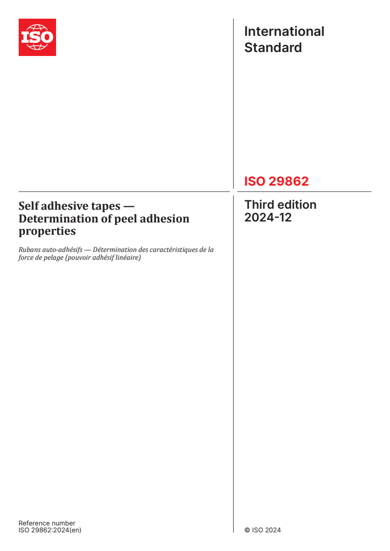 ISO 29862:2024 - Self adhesive tapes — Determination of peel adhesion properties
Released:12/3/2024