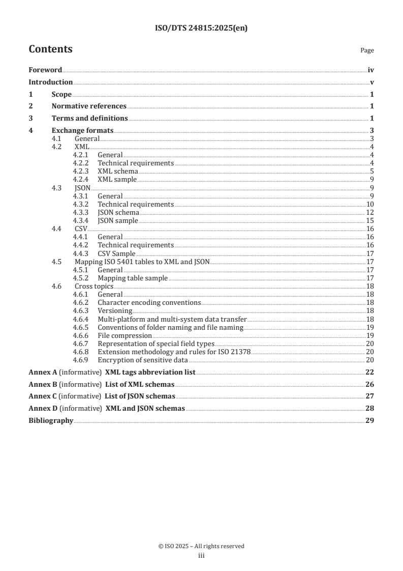 ISO/DTS 24815 - Exchange formats for audit data collection — Customs and indirect tax extension: XML and JSON
Released:12. 03. 2025
