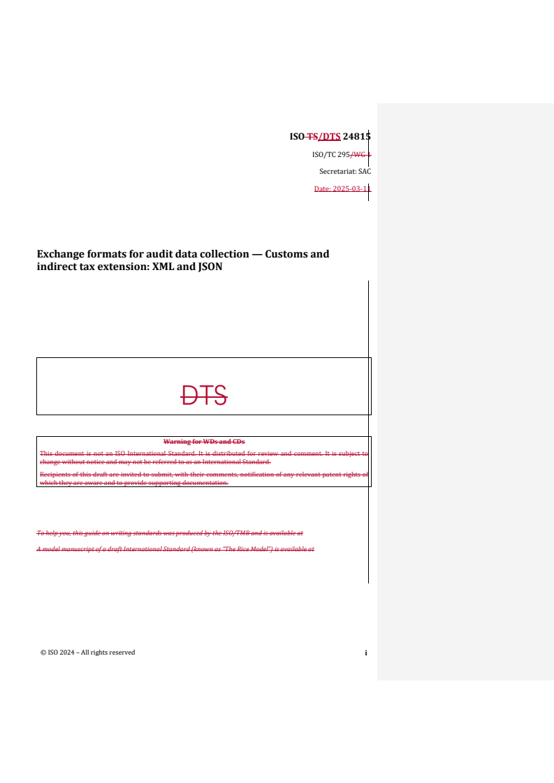 REDLINE ISO/DTS 24815 - Exchange formats for audit data collection — Customs and indirect tax extension: XML and JSON
Released:12. 03. 2025