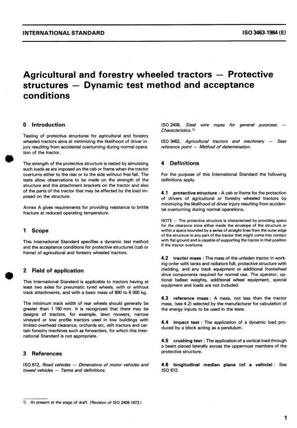 ISO 3463:1984 - Agricultural and forestry wheeled tractors -- Protective structures -- Dynamic test method and acceptance conditions