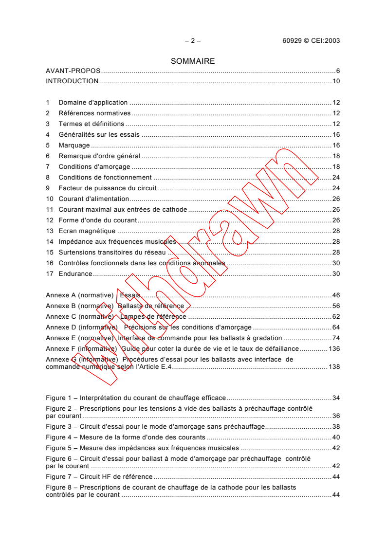 IEC 60929:2003 IEC 60929:2003 - AC-supplied electronic ballasts for tubular fluorescent lamps - Performance requirements
Released:12/19/2003
Isbn:2831873290 - Page 4 preview