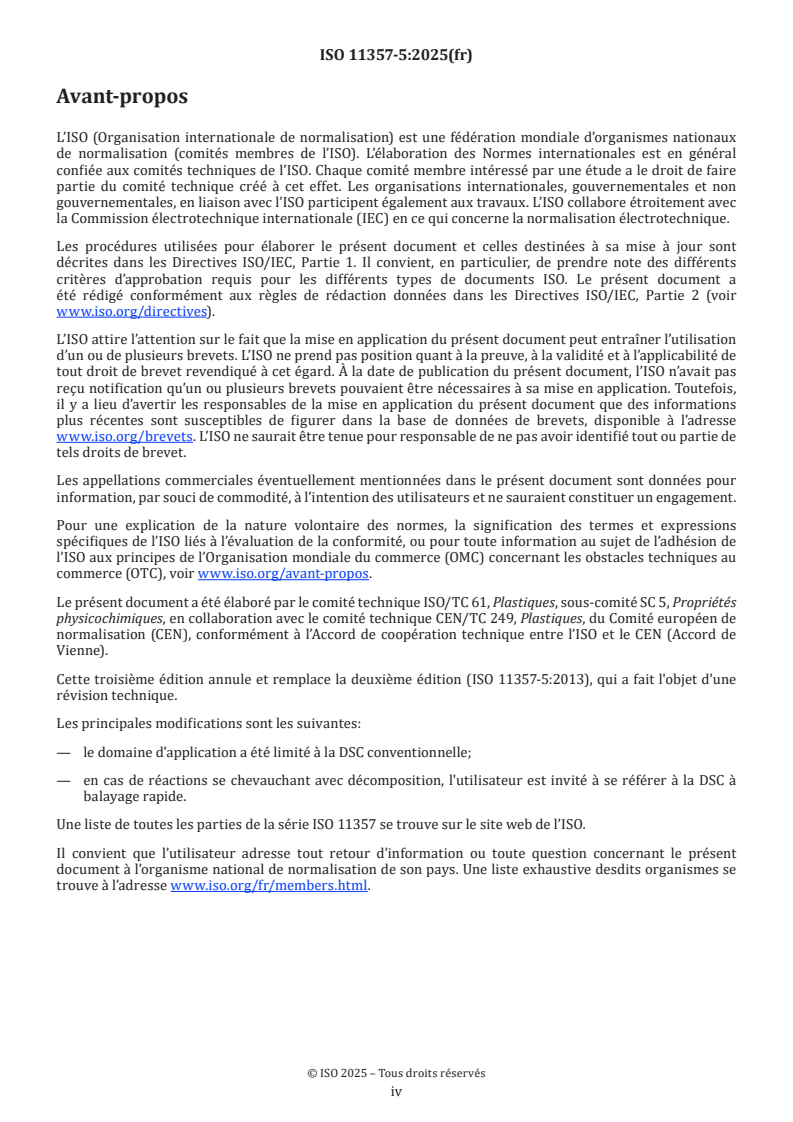ISO 11357-5:2025 ISO 11357-5:2025 - Plastiques — Analyse calorimétrique différentielle (DSC) — Partie 5: Détermination des températures et temps caractéristiques de la courbe de réaction, de l'enthalpie de réaction et du degré de transformation
Released:9. 05. 2025 - Page 4 preview