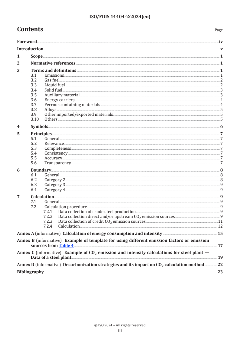 ISO/FDIS 14404-2 - Calculation method of carbon dioxide emission intensity from iron and steel production — Part 2: Steel plant with electric arc furnace (EAF)
Released:7. 06. 2024