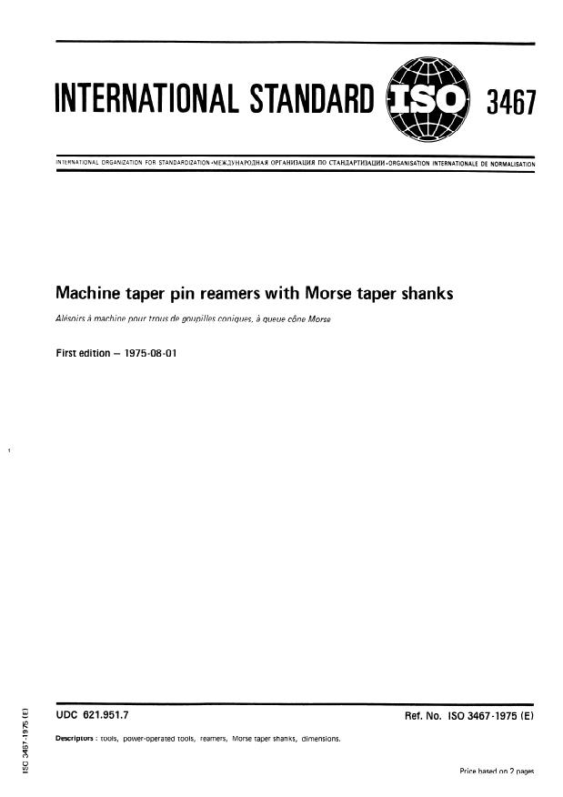 ISO 3467:1975 - Machine taper pin reamers with Morse taper shanks