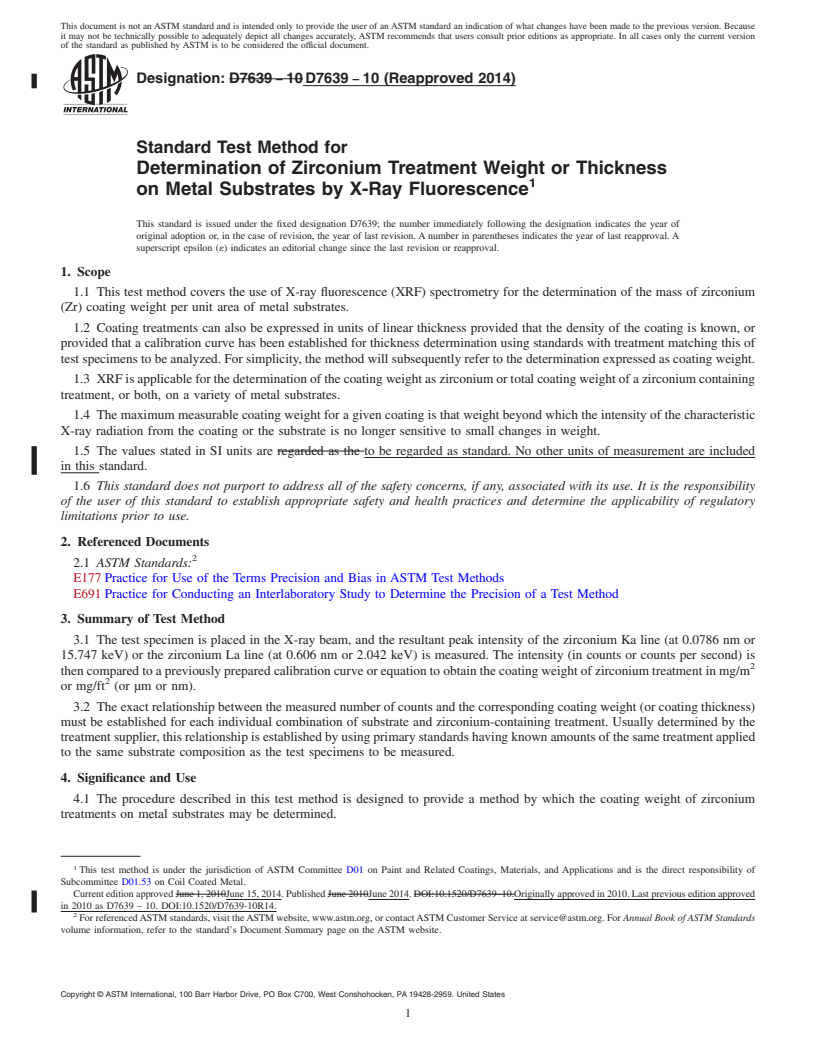 REDLINE ASTM D7639-10(2014) - Standard Test Method for Determination of Zirconium Treatment Weight or Thickness on   Metal Substrates by X-Ray Fluorescence