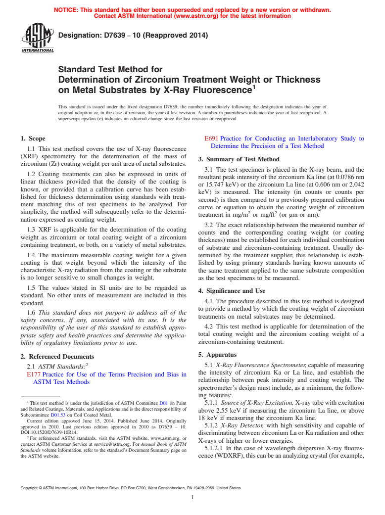 ASTM D7639-10(2014) - Standard Test Method for Determination of Zirconium Treatment Weight or Thickness on   Metal Substrates by X-Ray Fluorescence