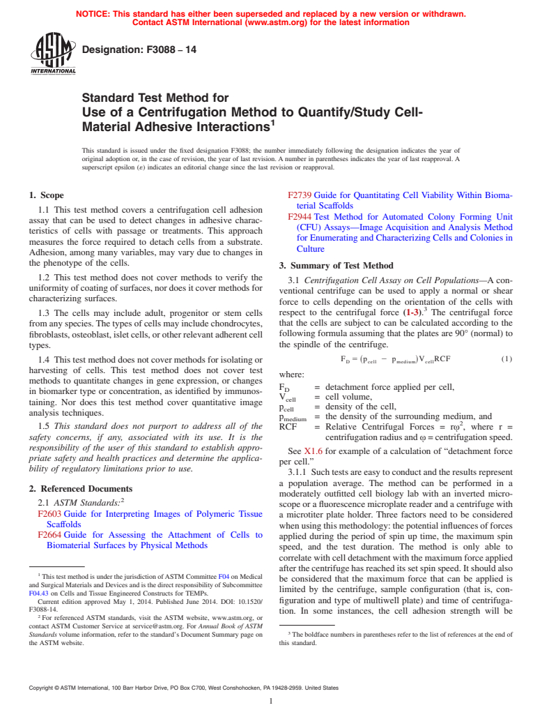 ASTM F3088-14 - Standard Test Method for Use of a Centrifugation Method to Quantify/Study Cell-Material  Adhesive Interactions