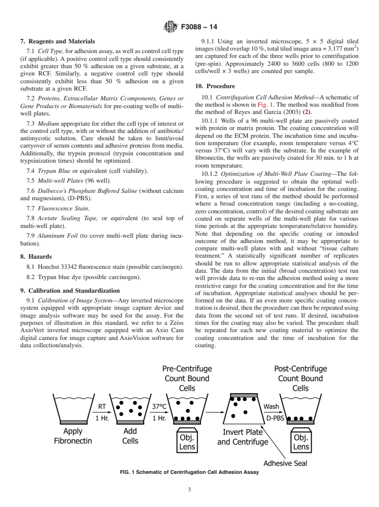 ASTM F3088-14 - Standard Test Method for Use of a Centrifugation Method to Quantify/Study Cell-Material  Adhesive Interactions