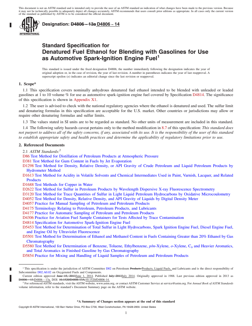 REDLINE ASTM D4806-14 - Standard Specification for Denatured Fuel Ethanol for Blending with Gasolines for Use  as Automotive Spark-Ignition Engine Fuel