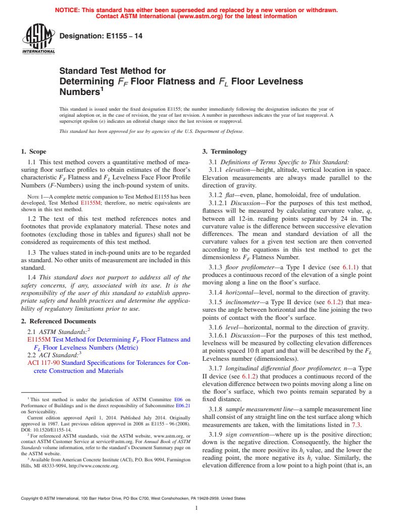 ASTM E1155-14 - Standard Test Method for Determining <emph type="ital">F<inf>F</inf></emph> Floor Flatness  and <emph type="ital">F<inf>L</inf></emph> Floor Levelness Numbers