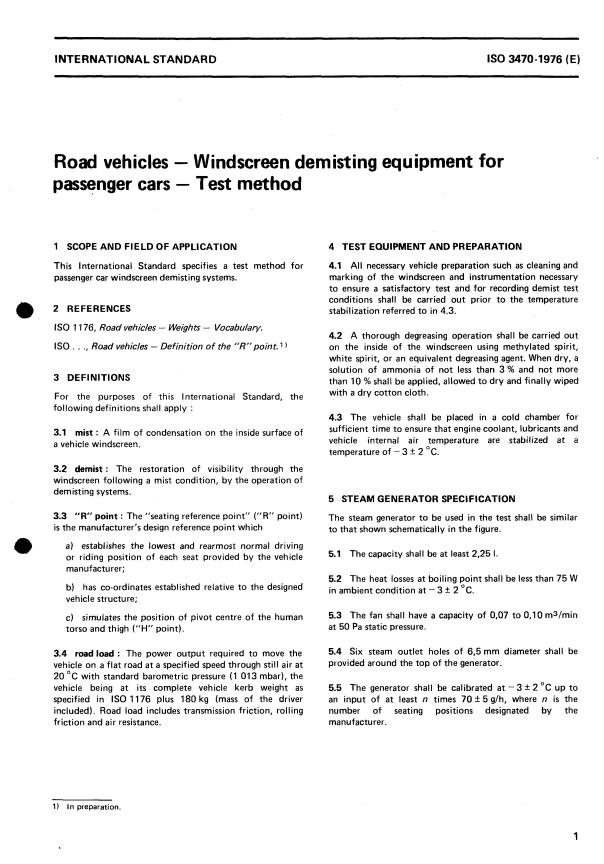 ISO 3470:1976 - Road vehicles -- Windscreen demisting equipment for passenger cars -- Test method