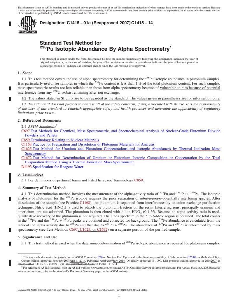 REDLINE ASTM C1415-14 - Standard Test Method for  <sup>238</sup>Pu Isotopic Abundance By Alpha Spectrometry