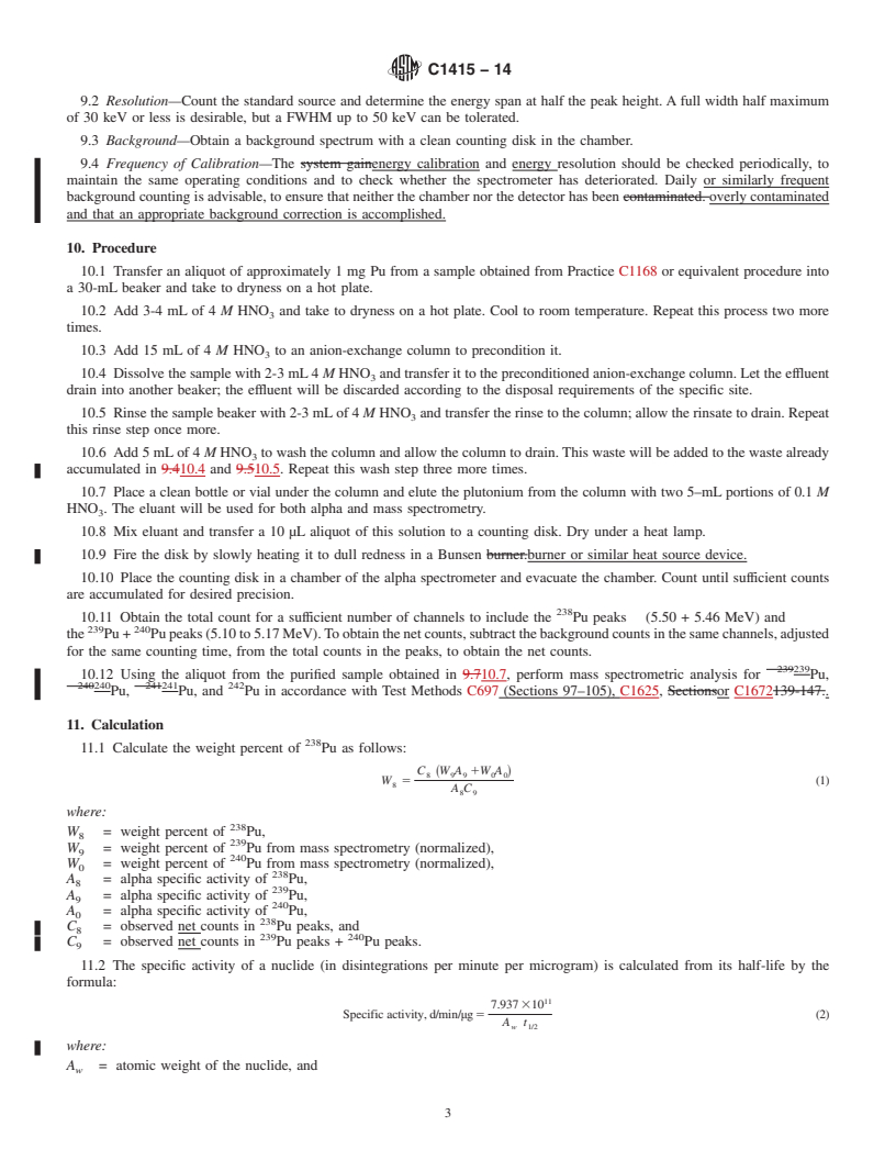 REDLINE ASTM C1415-14 - Standard Test Method for  <sup>238</sup>Pu Isotopic Abundance By Alpha Spectrometry