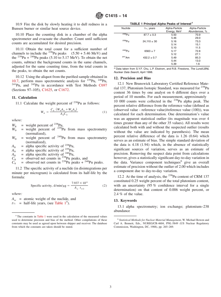 ASTM C1415-14 - Standard Test Method for  <sup>238</sup>Pu Isotopic Abundance By Alpha Spectrometry