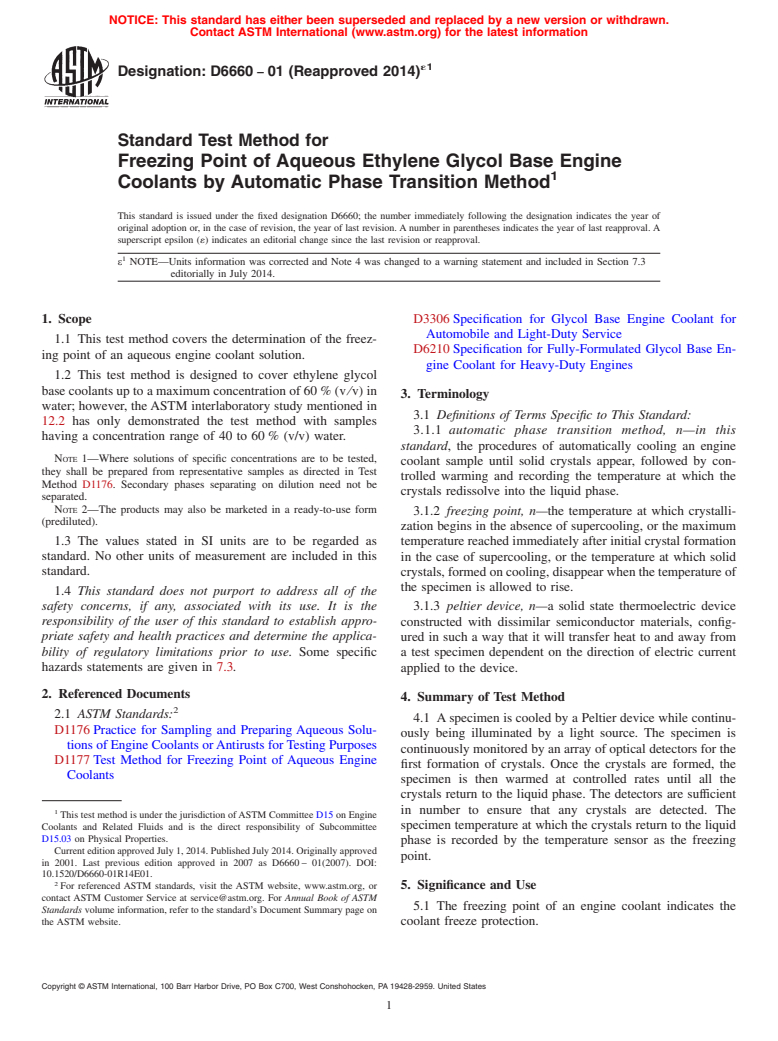 ASTM D6660-01(2014)e1 - Standard Test Method for Freezing Point of Aqueous Ethylene Glycol Base Engine Coolants  by Automatic Phase Transition Method