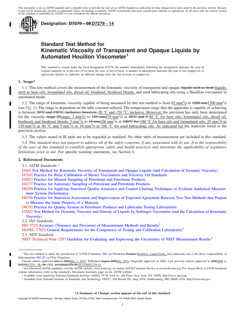 REDLINE ASTM D7279-14 - Standard Test Method for  Kinematic Viscosity of Transparent and Opaque Liquids by Automated  Houillon Viscometer