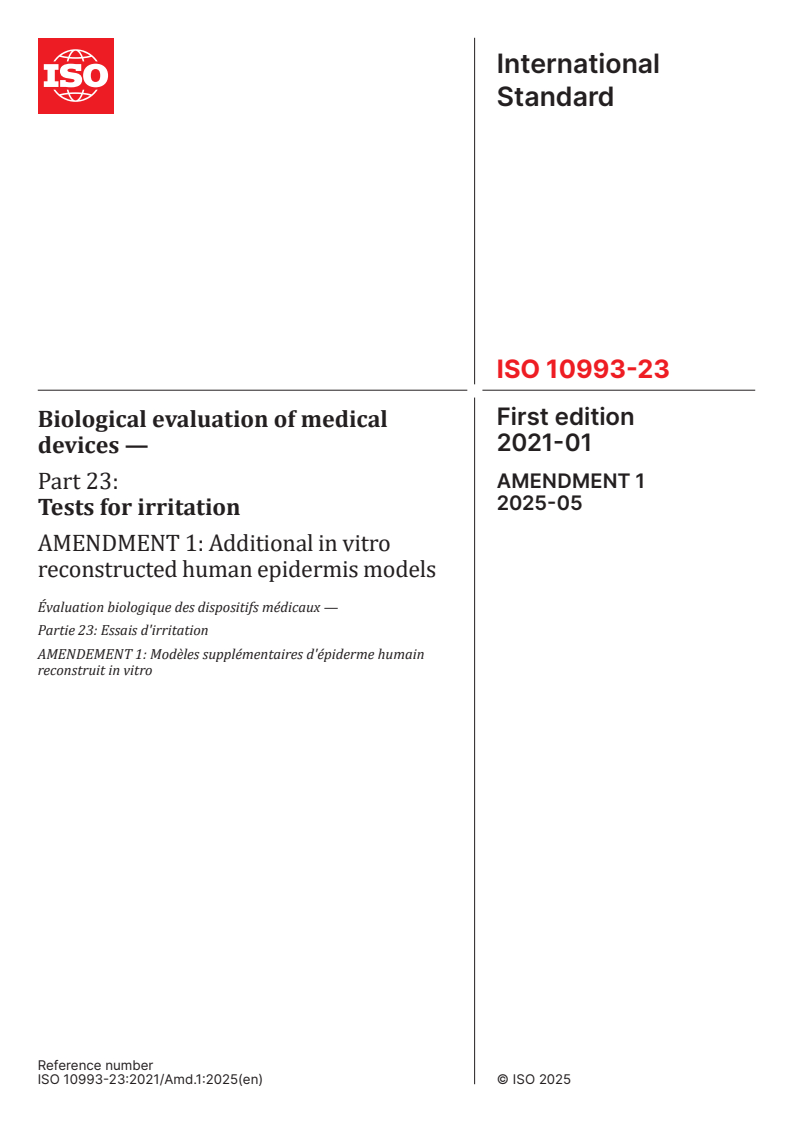 ISO 10993-23:2021/Amd 1:2025 - Biological evaluation of medical devices — Part 23: Tests for irritation — Amendment 1: Additional in vitro reconstructed human epidermis models
Released:1. 05. 2025