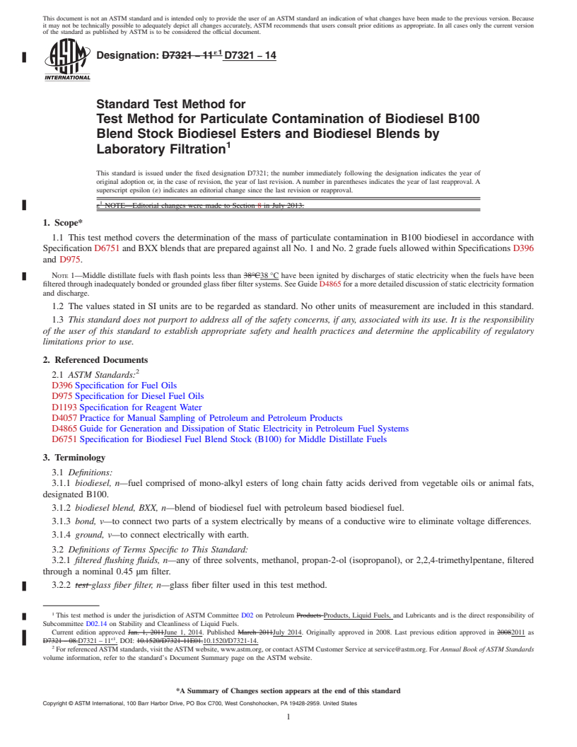 REDLINE ASTM D7321-14 - Standard Test Method for  Test Method for Particulate Contamination of Biodiesel B100  Blend Stock Biodiesel Esters and Biodiesel Blends by Laboratory Filtration