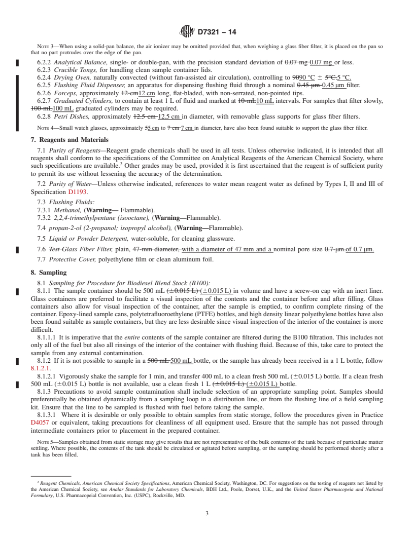 REDLINE ASTM D7321-14 - Standard Test Method for  Test Method for Particulate Contamination of Biodiesel B100  Blend Stock Biodiesel Esters and Biodiesel Blends by Laboratory Filtration