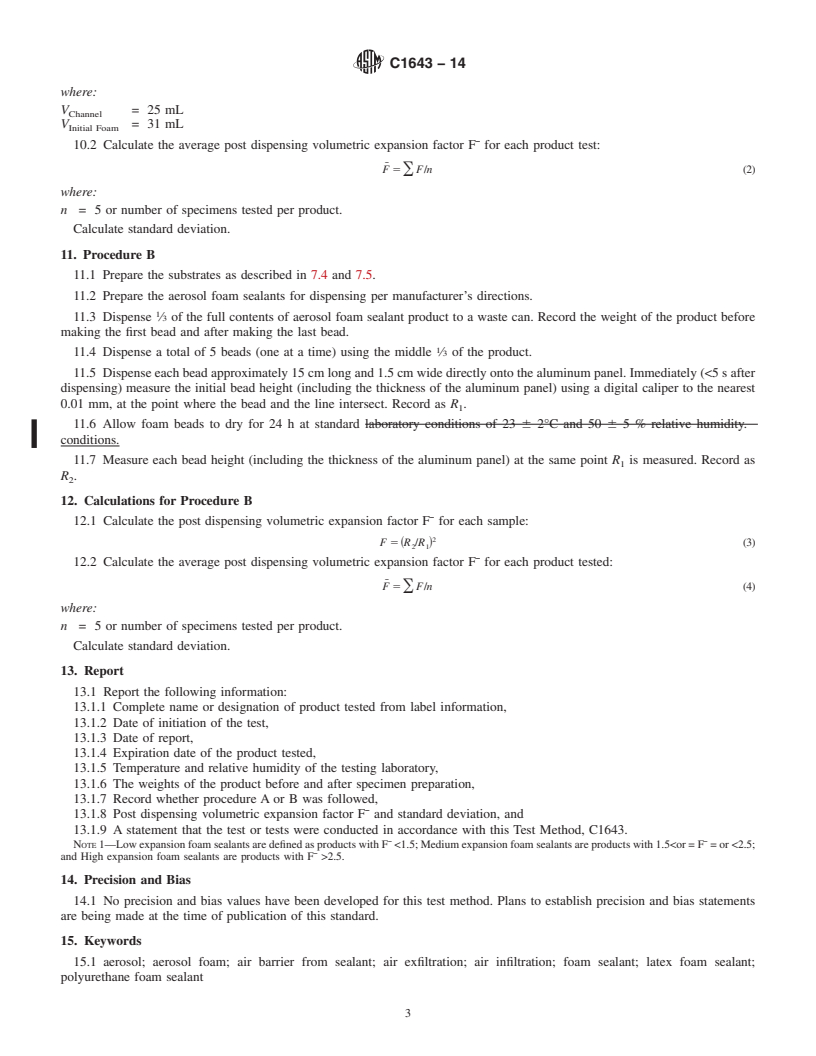 REDLINE ASTM C1643-14 - Standard Test Method to  Measuring the Post Dispensing Volumetric Expansion of Aerosol  Foam Sealants