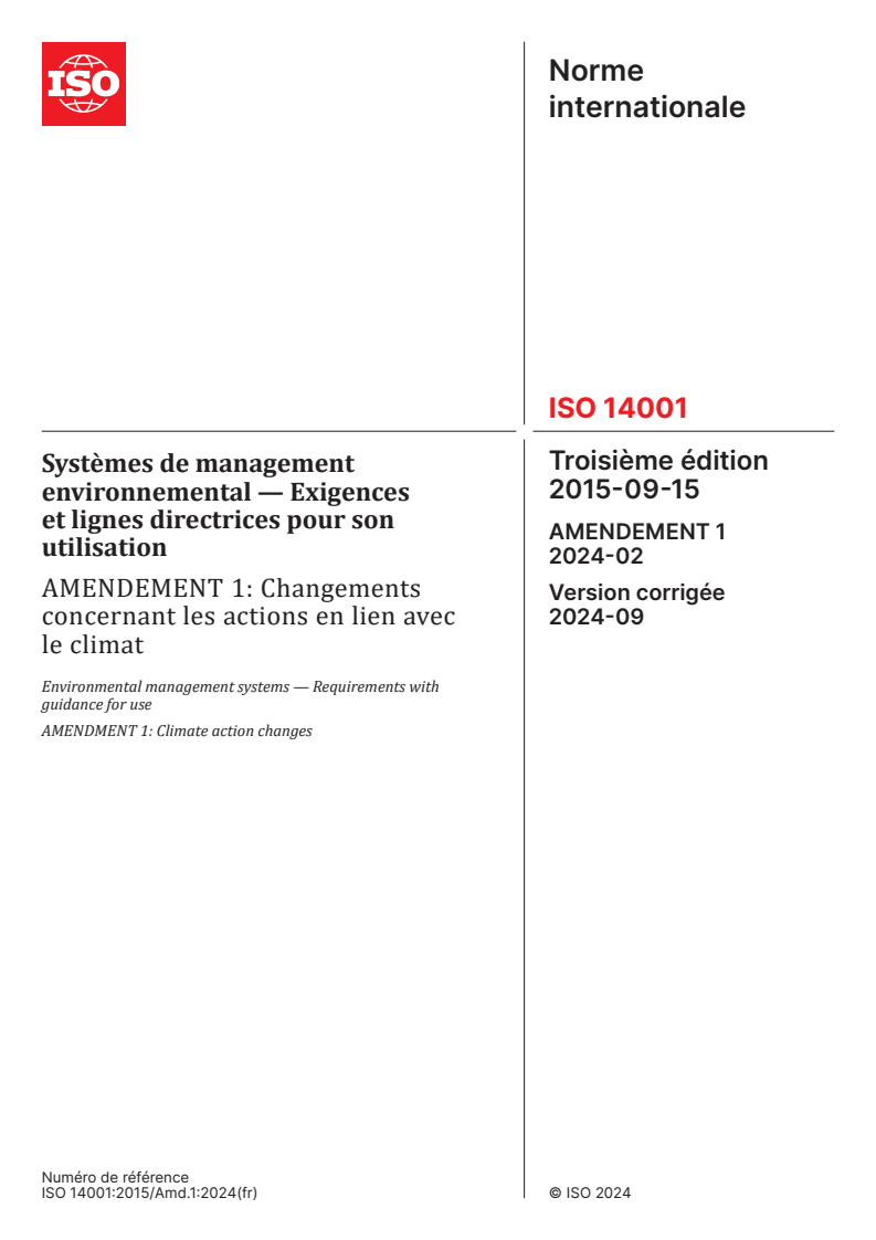 ISO 14001:2015/Amd 1:2024 - Systèmes de management environnemental — Exigences et lignes directrices pour son utilisation — Amendement 1: Changements concernant les actions en lien avec le climat
Released:8/30/2024