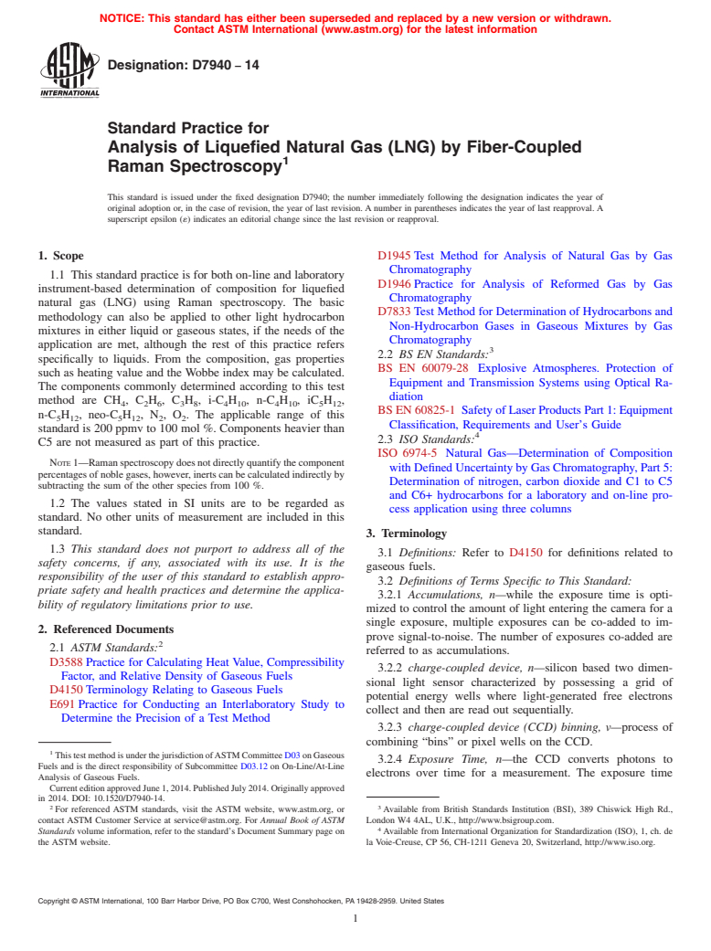 ASTM D7940-14 - Standard Practice for Analysis of Liquefied Natural Gas &#40;LNG&#41; by Fiber-Coupled Raman  Spectroscopy