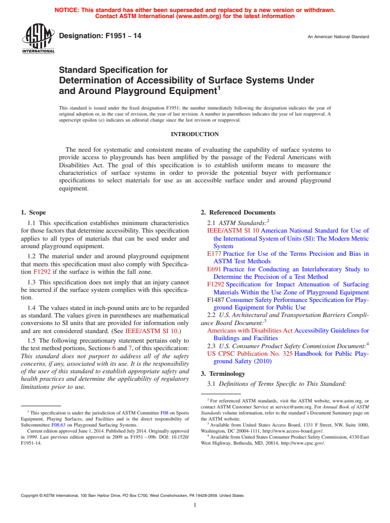 ASTM F1951-14 - Standard Specification for  Determination of Accessibility of Surface Systems Under and  Around Playground Equipment