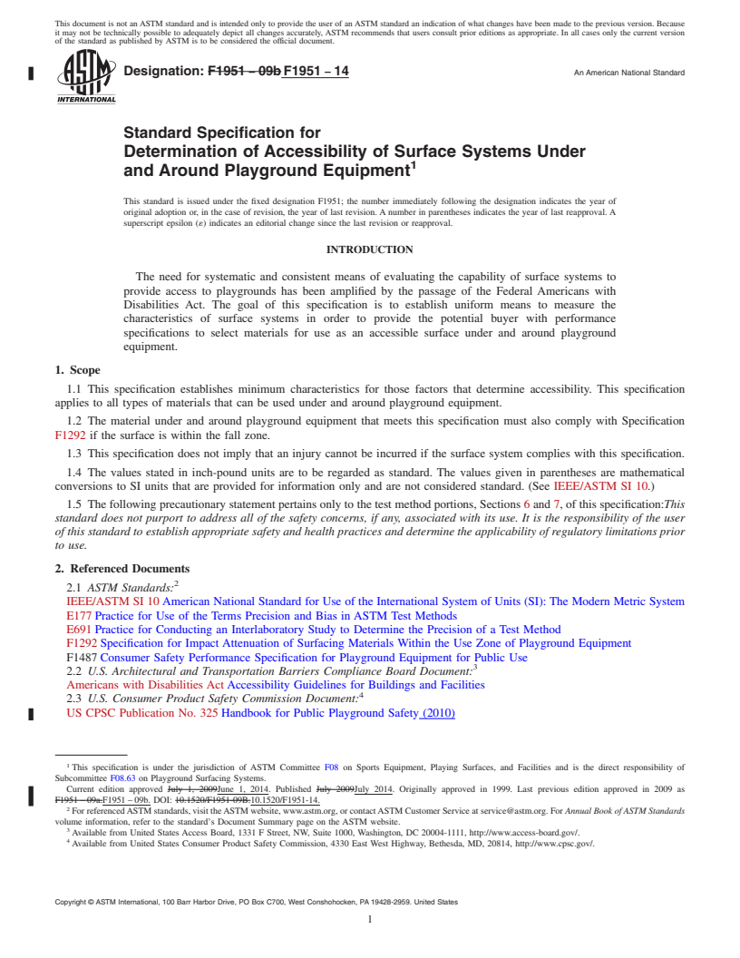 REDLINE ASTM F1951-14 - Standard Specification for  Determination of Accessibility of Surface Systems Under and  Around Playground Equipment