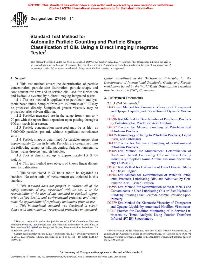 ASTM D7596-14 - Standard Test Method for  Automatic Particle Counting and Particle Shape Classification  of Oils Using a Direct Imaging Integrated Tester