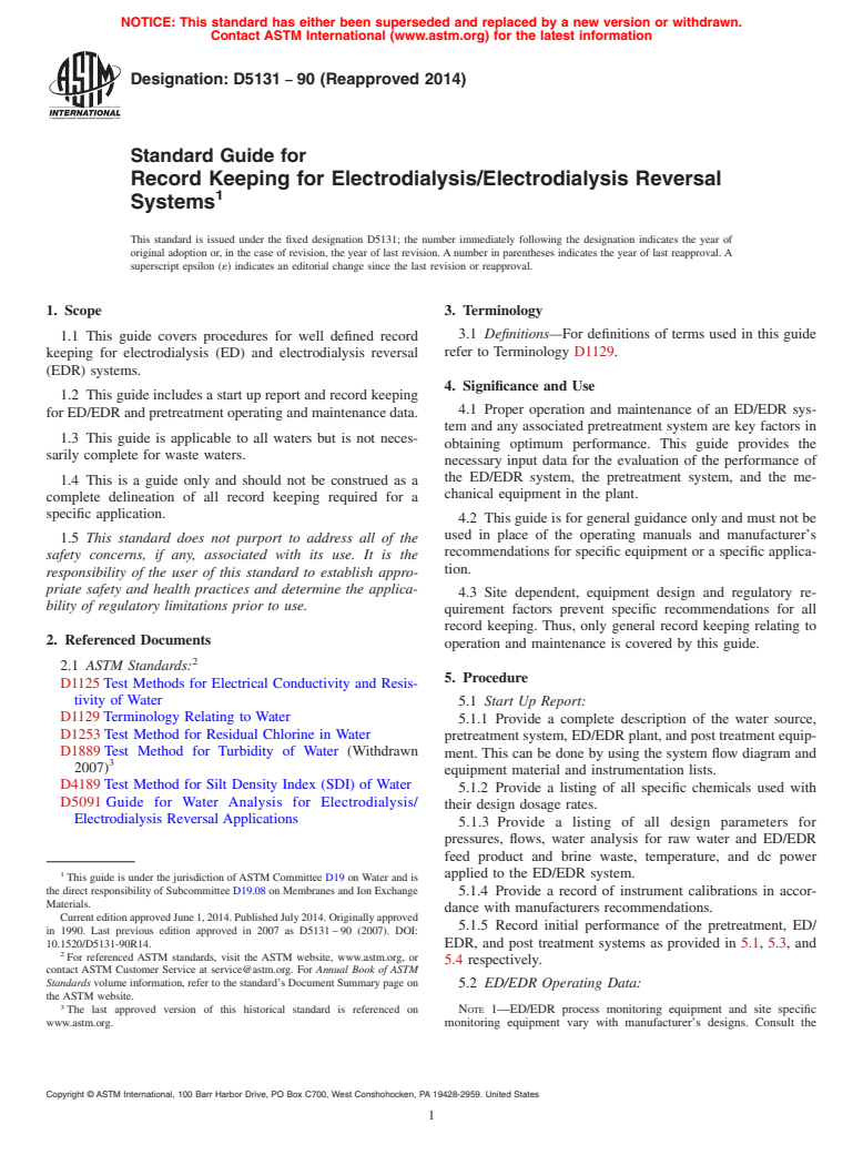 ASTM D5131-90(2014) - Standard Guide for  Record Keeping for Electrodialysis/Electrodialysis Reversal  Systems (Withdrawn 2023)