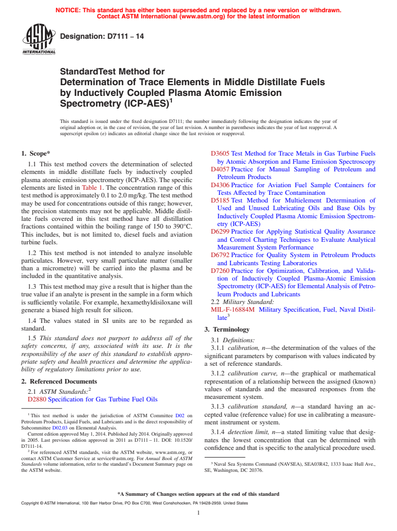 ASTM D7111-14 - Standard Test Method for  Determination of Trace Elements in Middle Distillate Fuels  by Inductively Coupled Plasma Atomic Emission Spectrometry &#40;ICP-AES&#41;