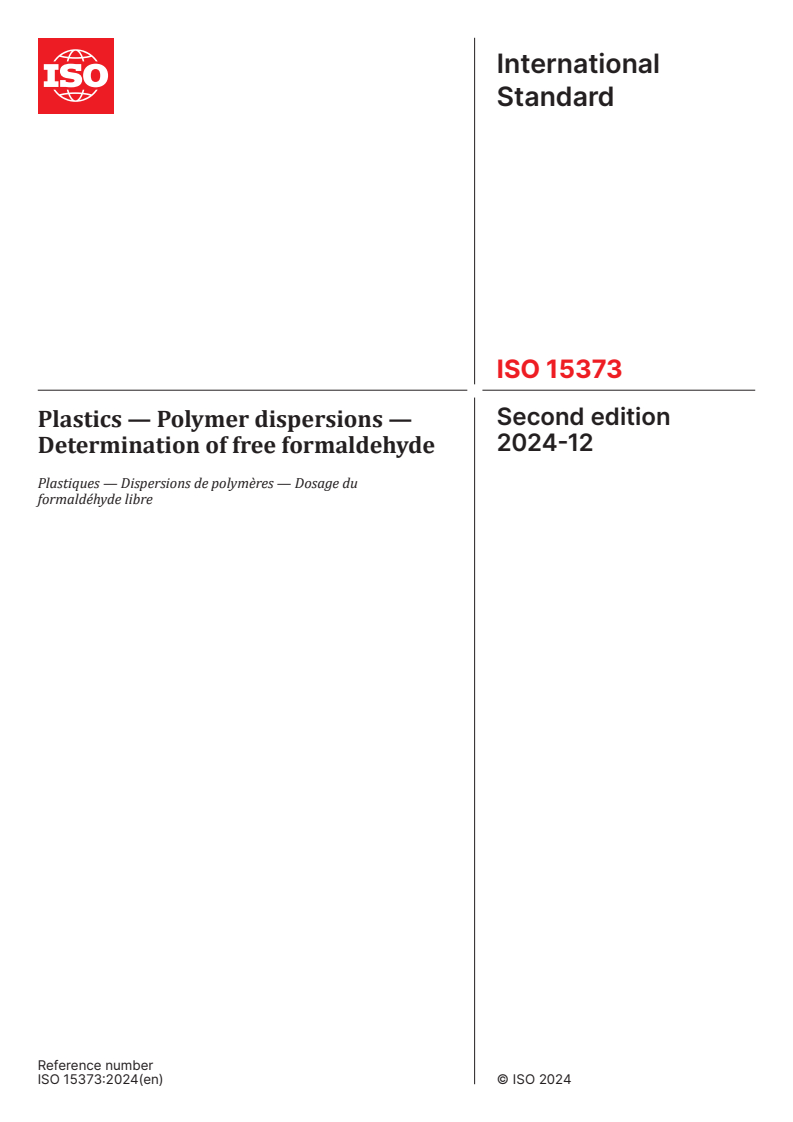 ISO 15373:2024 - Plastics — Polymer dispersions — Determination of free formaldehyde
Released:12/6/2024