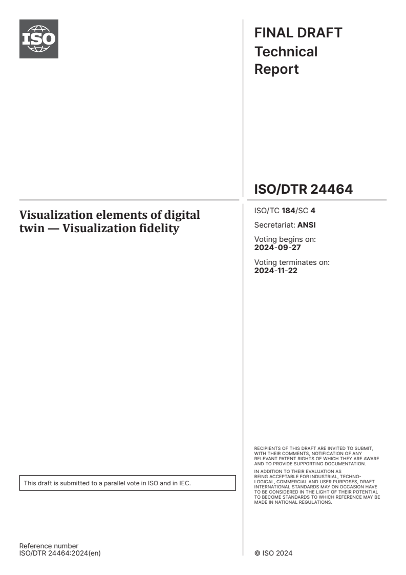 ISO/DTR 24464 - Visualization elements of digital twin — Visualization fidelity
Released:13. 09. 2024