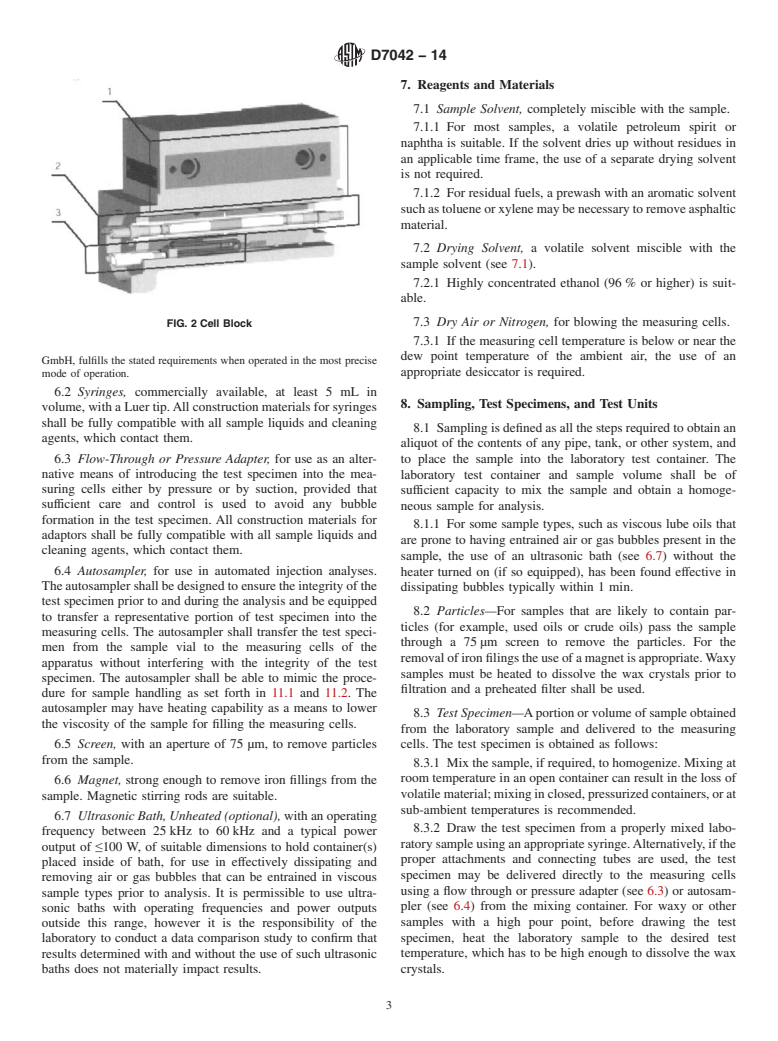 ASTM D7042-14 - Standard Test Method for Dynamic Viscosity and Density of Liquids by Stabinger Viscometer  &#40;and the Calculation of Kinematic Viscosity&#41;