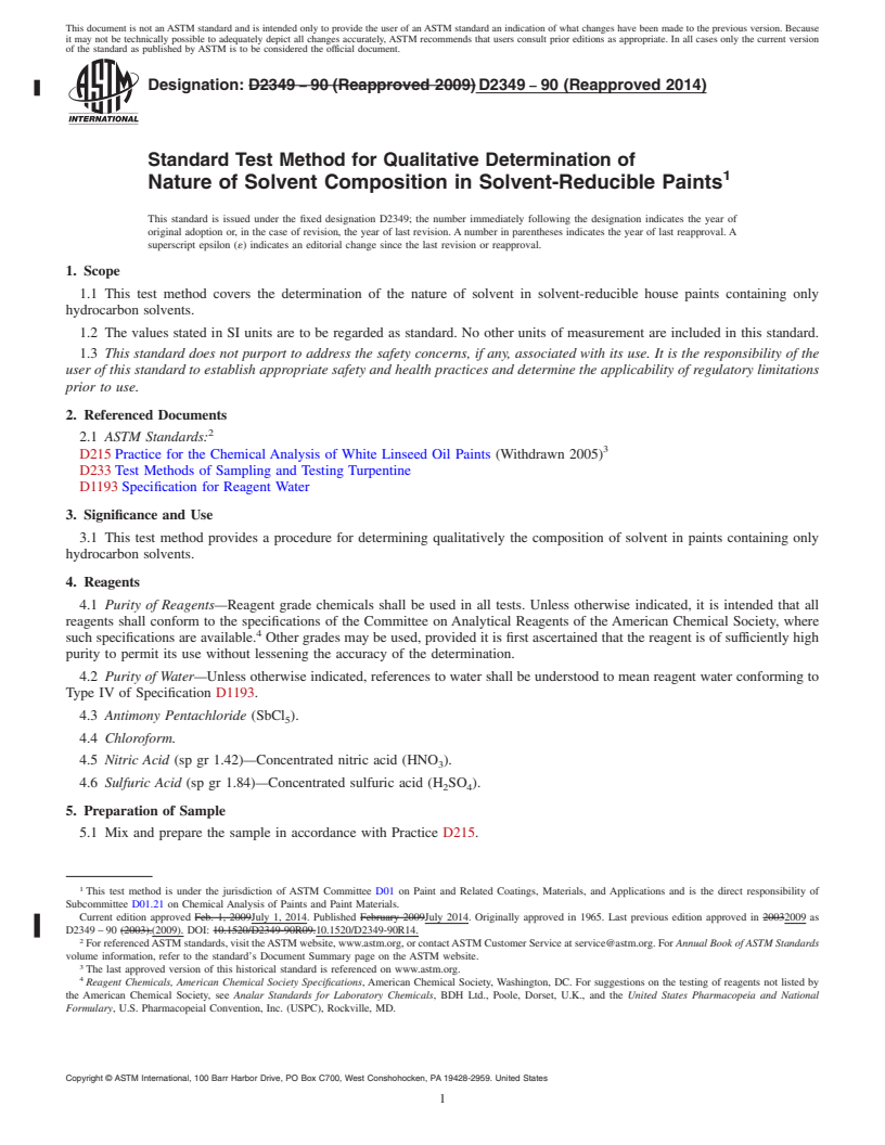 REDLINE ASTM D2349-90(2014) - Standard Test Method for Qualitative Determination of Nature of Solvent Composition in Solvent-Reducible Paints