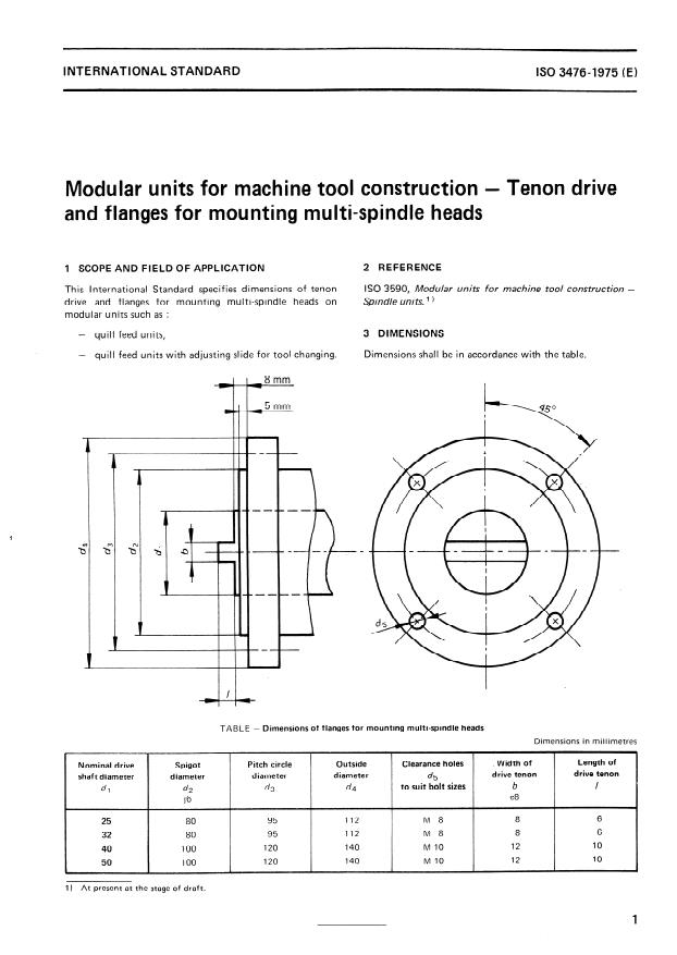 ISO 3476:1975 - Modular units for machine tool construction -- Tenon drive and flanges for mounting multi- spindle heads