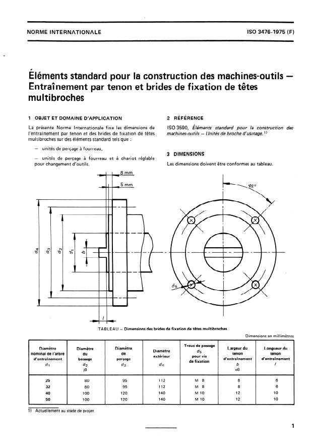 ISO 3476:1975 - Éléments standard pour la construction des machines-outils -- Entraînement par tenon et brides de fixation de tetes multibroches