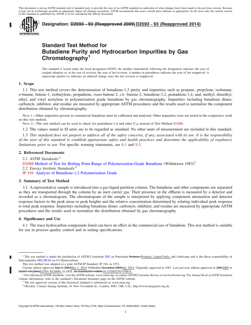 REDLINE ASTM D2593-93(2014) - Standard Test Method for  Butadiene Purity and Hydrocarbon Impurities by Gas Chromatography