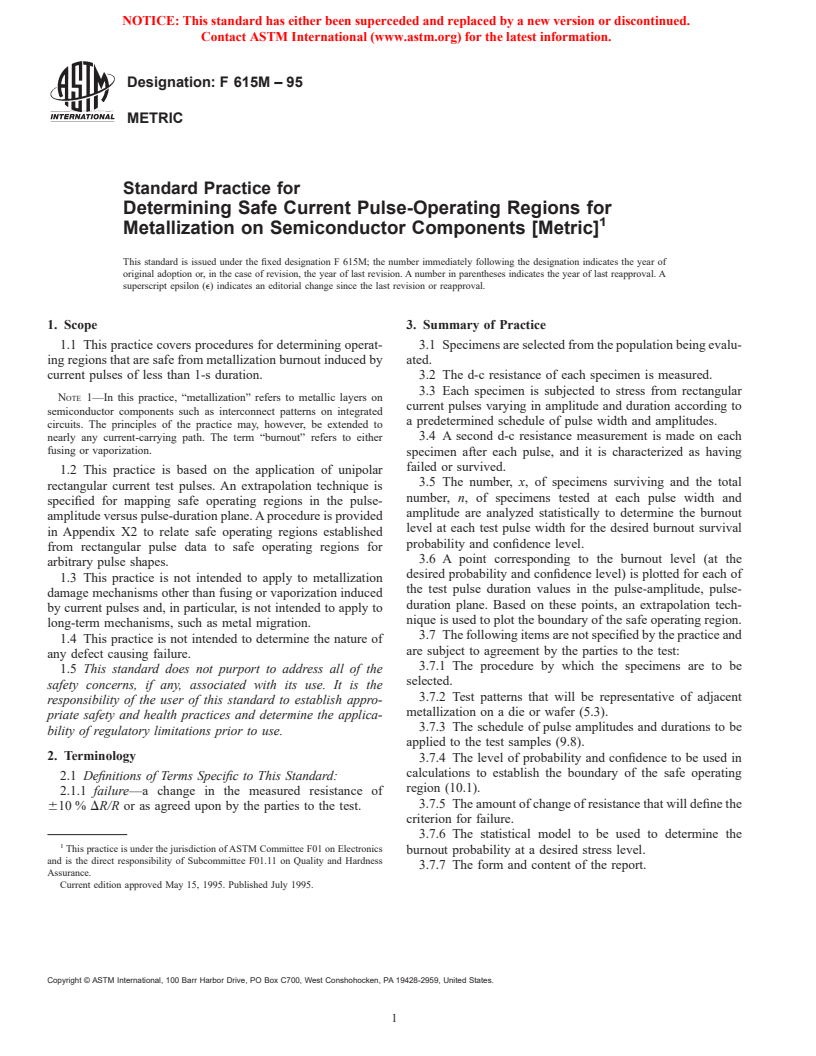 ASTM F615M-95 - Standard Practice for Determining Safe Current Pulse-Operating Regions for Metallization on Semiconductor Components [Metric]