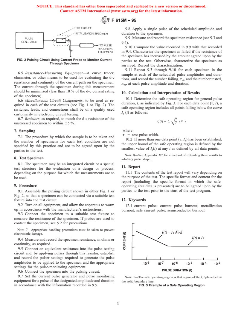 ASTM F615M-95 - Standard Practice for Determining Safe Current Pulse-Operating Regions for Metallization on Semiconductor Components [Metric]