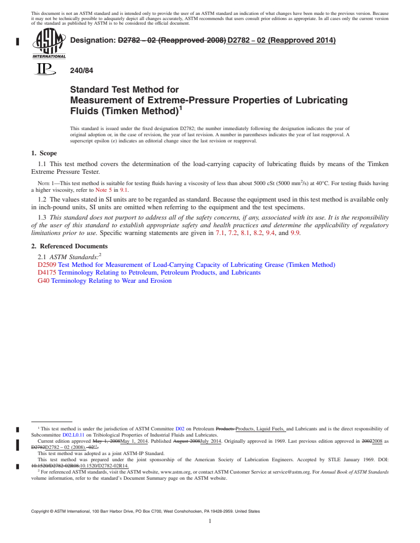 REDLINE ASTM D2782-02(2014) - Standard Test Method for  Measurement of Extreme-Pressure Properties of Lubricating Fluids  &#40;Timken Method&#41;