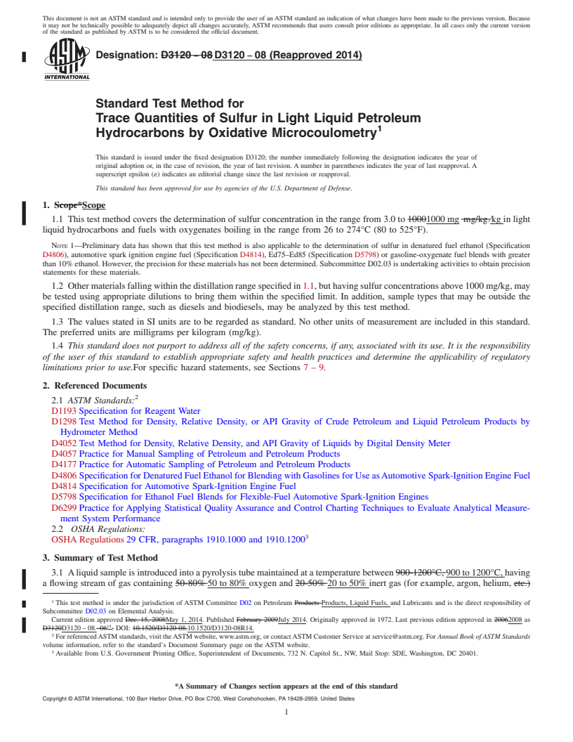 REDLINE ASTM D3120-08(2014) - Standard Test Method for  Trace Quantities of Sulfur in Light Liquid Petroleum Hydrocarbons  by Oxidative Microcoulometry