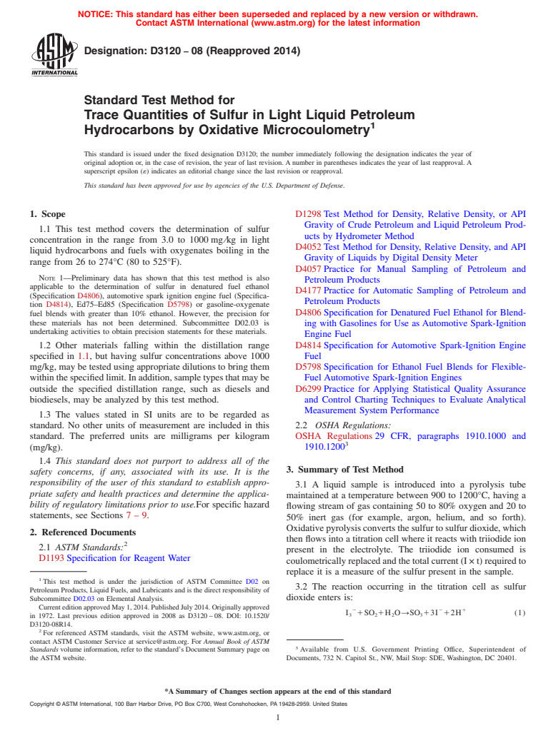 ASTM D3120-08(2014) - Standard Test Method for  Trace Quantities of Sulfur in Light Liquid Petroleum Hydrocarbons  by Oxidative Microcoulometry