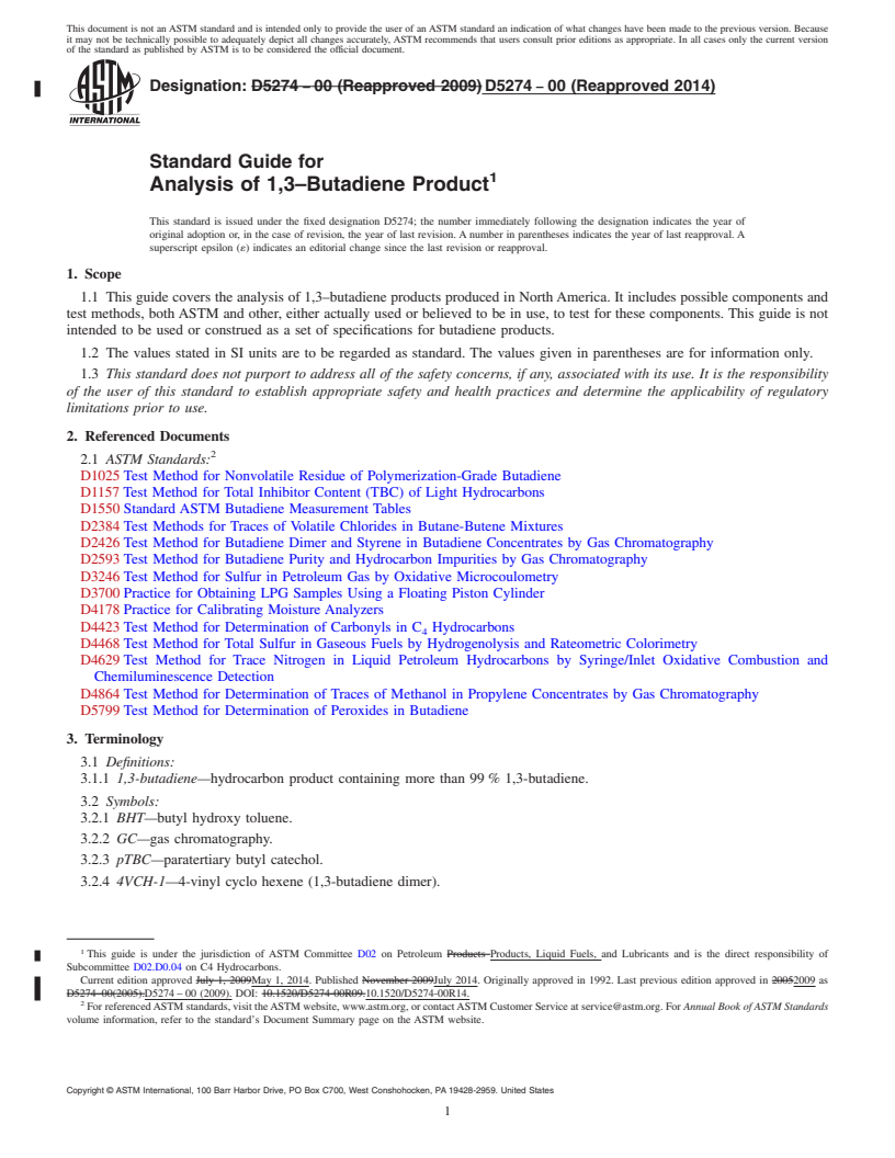 REDLINE ASTM D5274-00(2014) - Standard Guide for  Analysis of 1,3&ndash;Butadiene Product