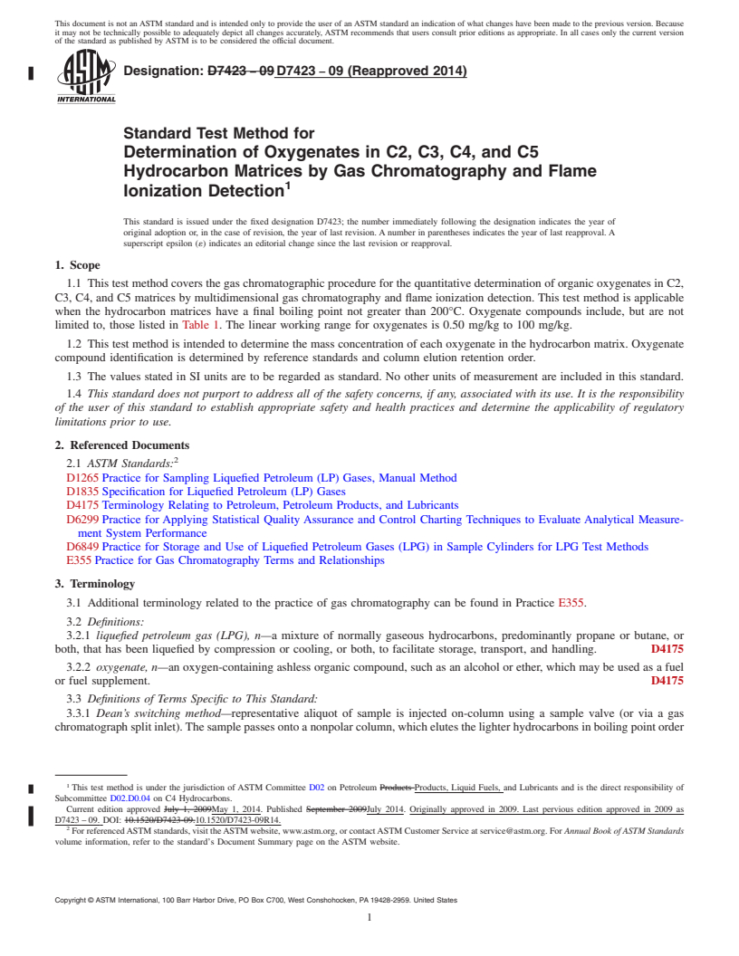 REDLINE ASTM D7423-09(2014) - Standard Test Method for   Determination of Oxygenates in C2, C3, C4, and C5 Hydrocarbon  Matrices by Gas Chromatography and Flame Ionization Detection