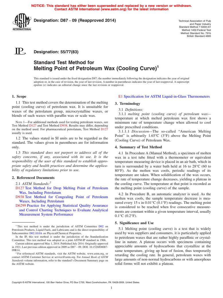 ASTM D87-09(2014) - Standard Test Method for  Melting Point of Petroleum Wax &#40;Cooling Curve&#41;