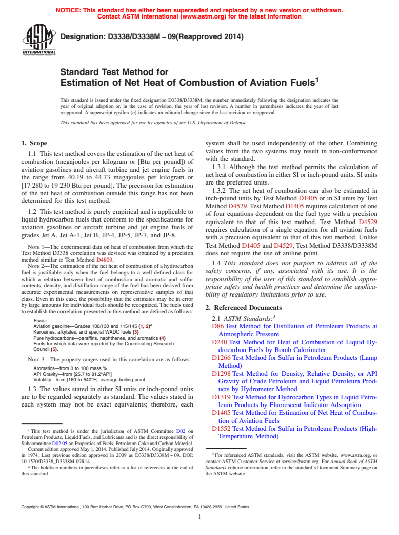 ASTM D3338/D3338M-09(2014) - Standard Test Method for  Estimation of Net Heat of Combustion of Aviation Fuels