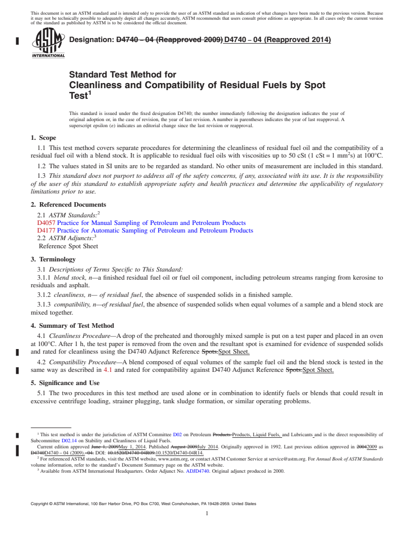 REDLINE ASTM D4740-04(2014) - Standard Test Method for  Cleanliness and Compatibility of Residual Fuels by Spot Test