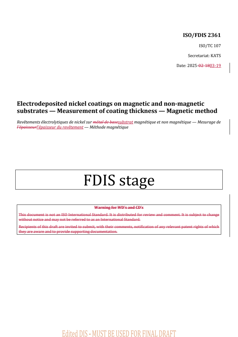 REDLINE ISO/FDIS 2361 - Electrodeposited nickel coatings on magnetic and non-magnetic substrates — Measurement of coating thickness — Magnetic method
Released:20. 03. 2025