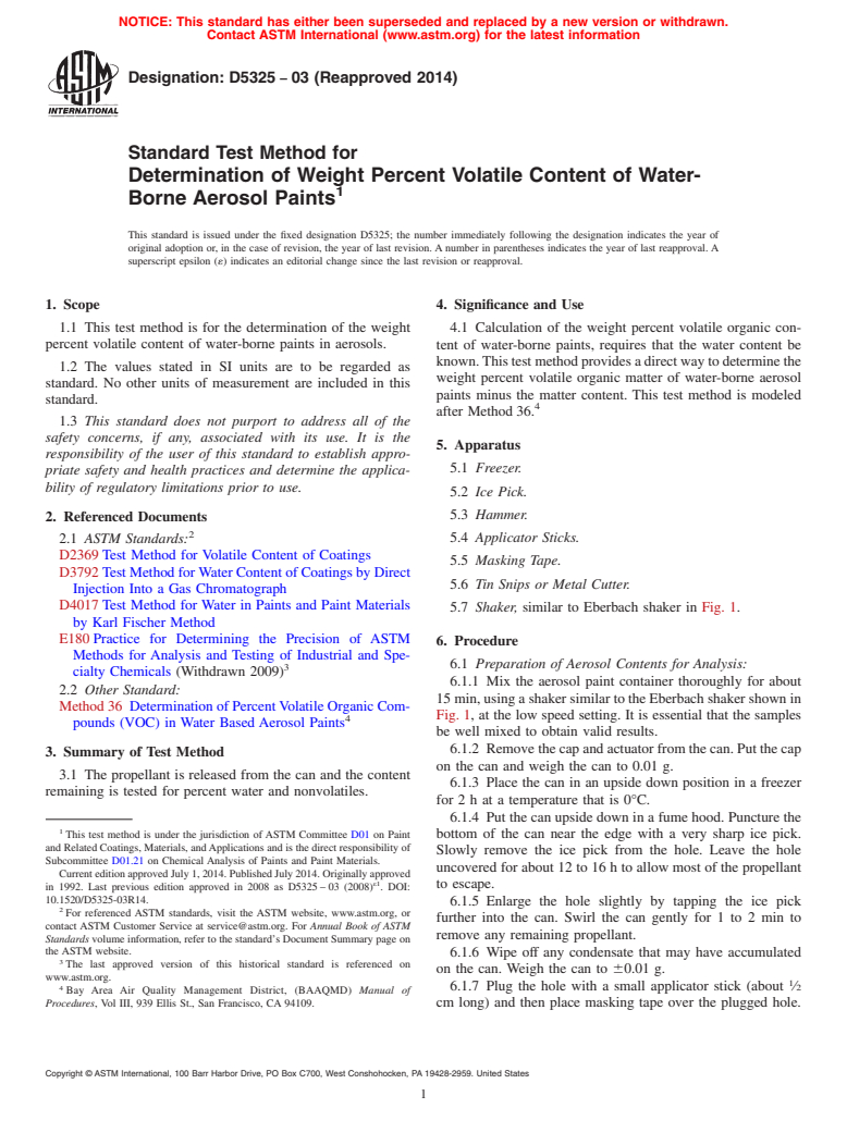 ASTM D5325-03(2014) - Standard Test Method for Determination of Weight Percent Volatile Content of Water-Borne   Aerosol  Paints